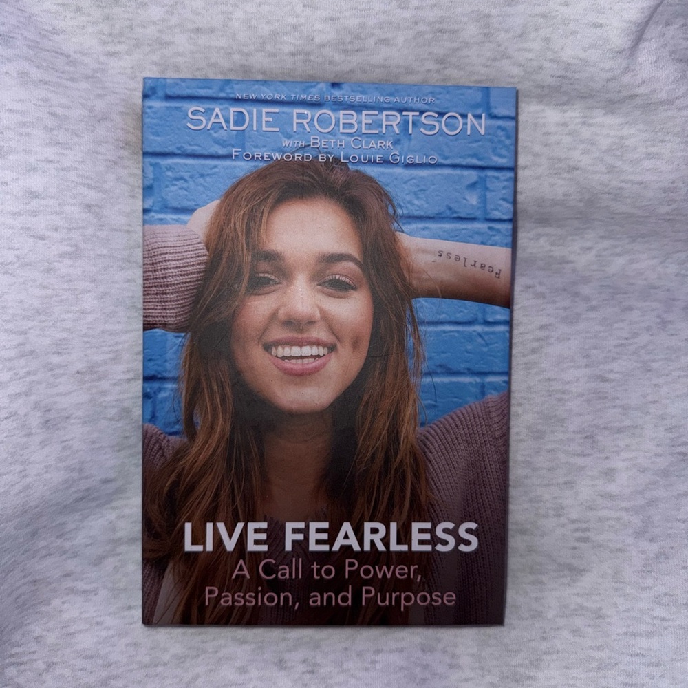 Live Fearless by Sadie Robertson